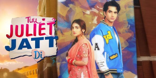 Tu Juliet Jatt Di